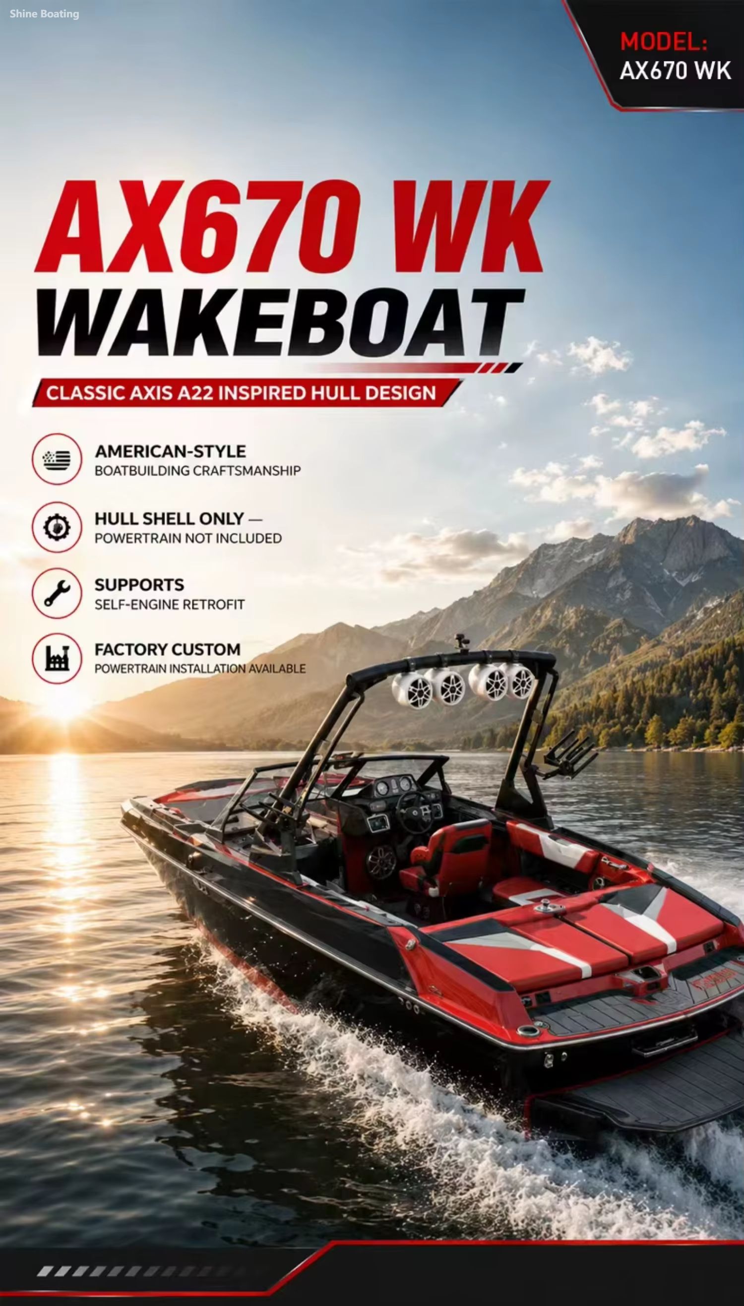 6.7m Wakeboat with Axis A22 Inspired Hull Design 6.7m wakeboat with classic Axis A22 inspired hull design for wake sports
